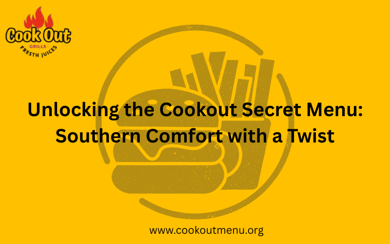 cookout secret menu