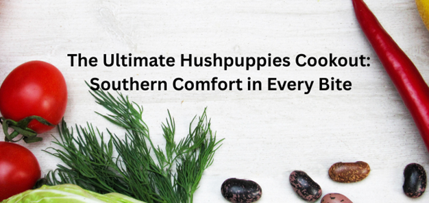 hushpuppies cook out