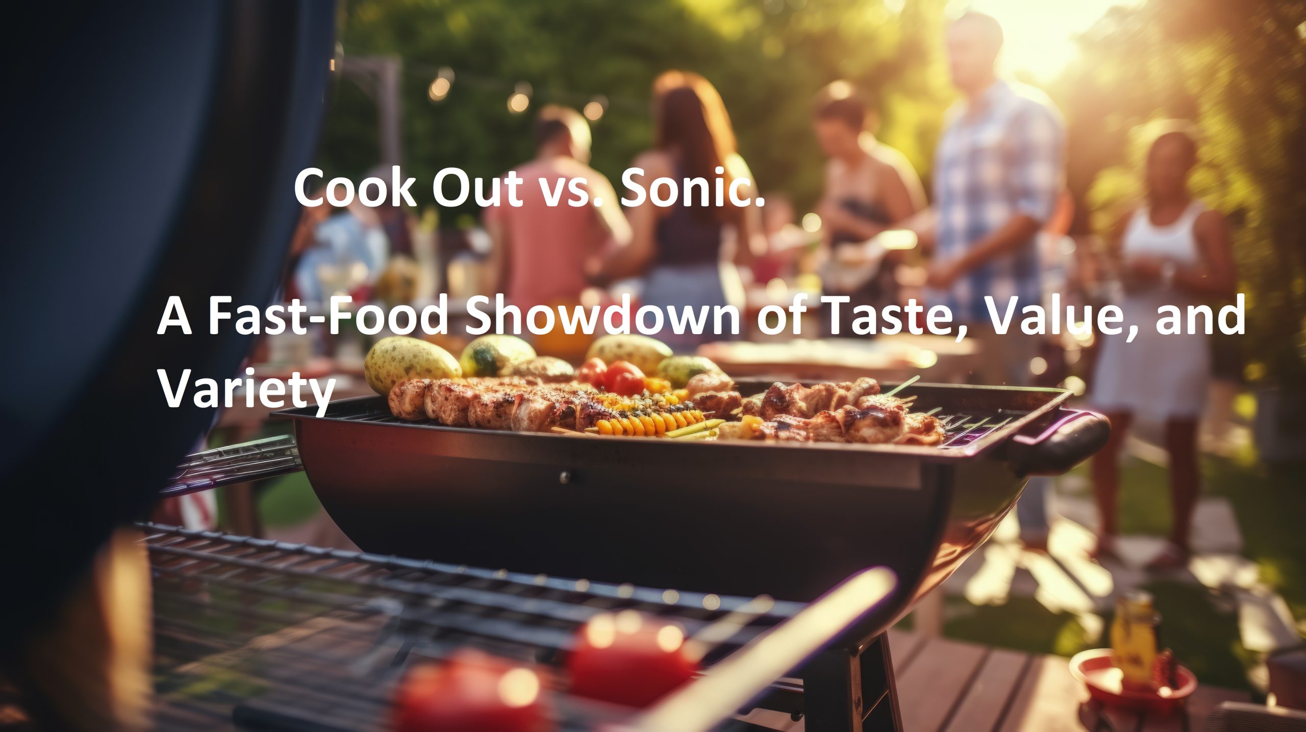 cook out vs. sonic.